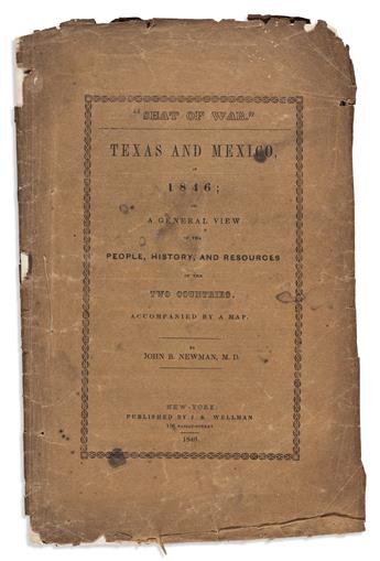 (WEST--TEXAS.) John B. Newman. Texas and Mexico, in 1846; Comprising the History of both Countries.